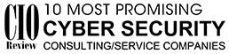 CIO Review · 10 Most Promising Cyber Security
